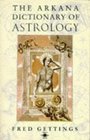The Arkana Dictionary of Astrology
