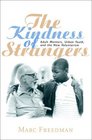 The Kindness of Strangers Adult Mentors Urban Youth and the New Voluntarism