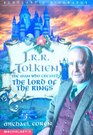 J R R Tolkien The Man Who Created the Lord of the Rings