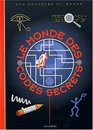 Le Monde des codes secrets