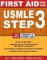 First Aid for the USMLE Step 3 Third Edition