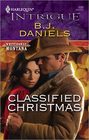 Classified Christmas (Whitehorse, Montana, Bk 4) (Harlequin Intrigue, No 1030)