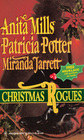 Christmas Rogues The Christmas Stranger / The Homecoming / Bayberry and Mistletoe