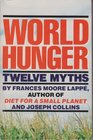 World Hunger Twelve Myths