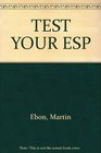 Test Your E.S.P.