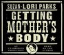 Getting Mother's Body (Audio CD) (Unabridged)