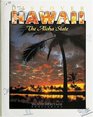 Discover Hawaii The Aloha State