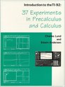 Introduction to the TI92 37 Experiments in Precalculus and Calculus