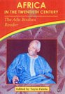 Africa In The Twentieth Century The Adu Boahen Reader