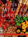 The Edible Mexican Garden (The Edible Garden Series)