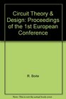 Circuit Theory  Design Proceedings of the 1st European Conference