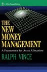 The New Money Management A Framework for Asset Allocation