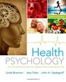 Health Psychology: An Introduction to Behavior and Health