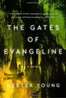 The Gates of Evangeline (Charlie Cates, Bk 1)