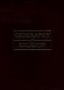 Geography Of Religion Where God Lives Where Pilgrims Walk