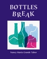 Bottles Break