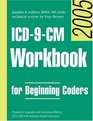 ICD9CM Workbook for Beginning Coders 2005 with Answer Key
