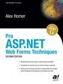 Pro ASPNET Web Forms Techniques Second Edition