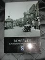 Beverley A photographic history of your town