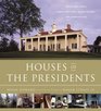Houses of the Presidents Childhood Homes Family Dwellings Private Escapes and Grand Estates