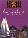 En Rumbo Book 4 A Fresh Start in Spanish