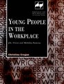 Young People in the Workplace Job Union and Mobility Patterns