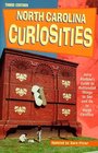 North Carolina Curiosities, 3rd: Jerry Bledsoe's Guide to Outlandish Things to See and Do in North Carolina