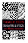 Tangle Tiles  Zen Pattern Designs Step by Step Instructions