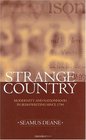 Strange Country Modernity and Nationhood  In Irish Writing Since 1790