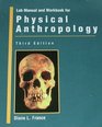 Physical Anthropology Lab Manual and Workbook