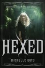 Hexed (Hexed, Bk 1)