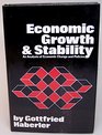 Economic growth  stability An analysis of economic change and policies