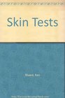 Skin Tests