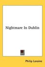 Nightmare In Dublin
