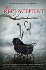 The Replacement (Replacement, Bk 1)