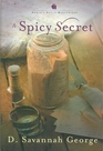 A Spicy Secret