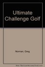 Ultimate Challenge Golf