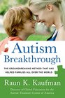 Autism Breakthrough The Groundbreaking Method That Has Helped Families All Over the World