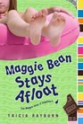 Maggie Bean Stays Afloat (Maggie Bean, Bk 2)