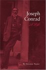 Joseph Conrad A Life