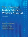 Criminal Justice Student Writer's Manual The