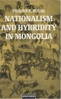 Nationalism and Hybridity in Mongolia