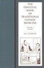 The Essential Book of Traditional Chinese Medicine