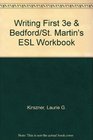 Writing First 3e  Bedford/St Martin's ESL Workbook