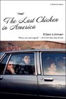 The Last Chicken in America: A Novel in Stories