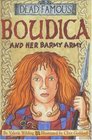 Boudica and Her Barmy Army
