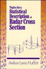 Topics for a Statistical Description of Radar Cross Section
