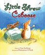 Little Shrew Caboose