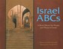 Israel ABCs A Book About the People and Places of Israel