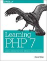 Learning PHP 7 A PainFree Introduction to Building Interactive Web Sites